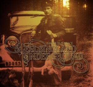 CD HELLSINGLAND UNDERGROUND "MADNESS & GRACE" 2010